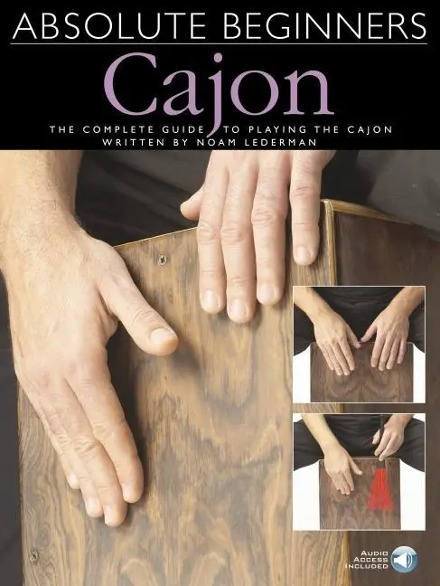 Cover: 9781783052684 | Absolute Beginners - Cajon the Complete Guide to Playing the Cajon...